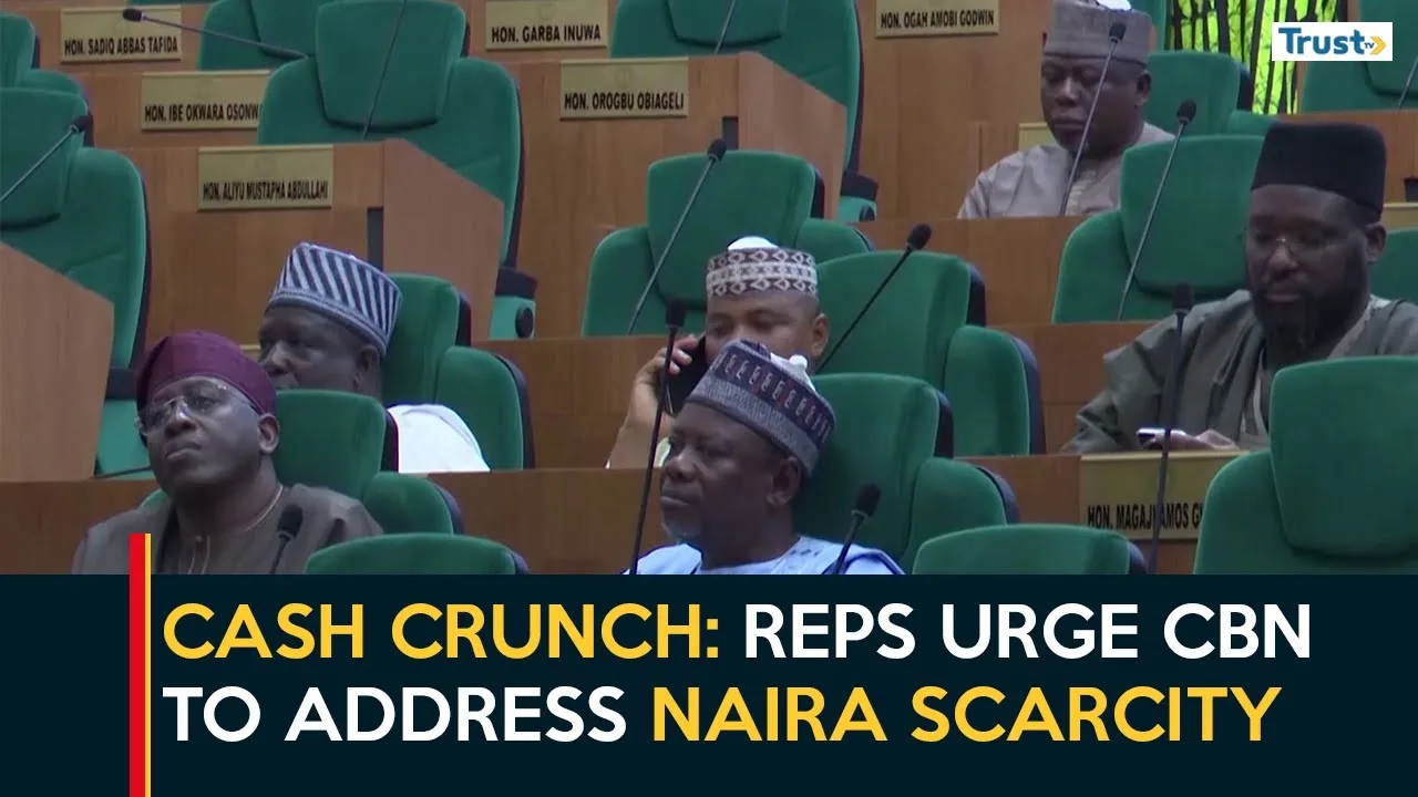 Cash Crunch: Reps urge CBN to address naira scarcity