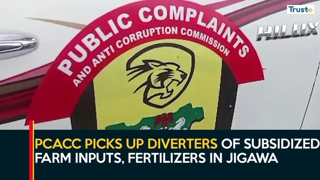Jigawa Arrests: PCACC picks up diverters of subsidized farm inputs, fertilizers