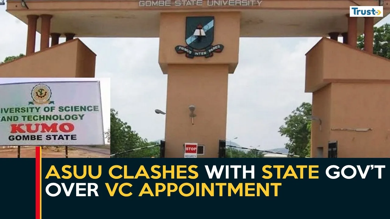 Gombe University Governance Crisis: ASUU clashes with state government over VC appointment