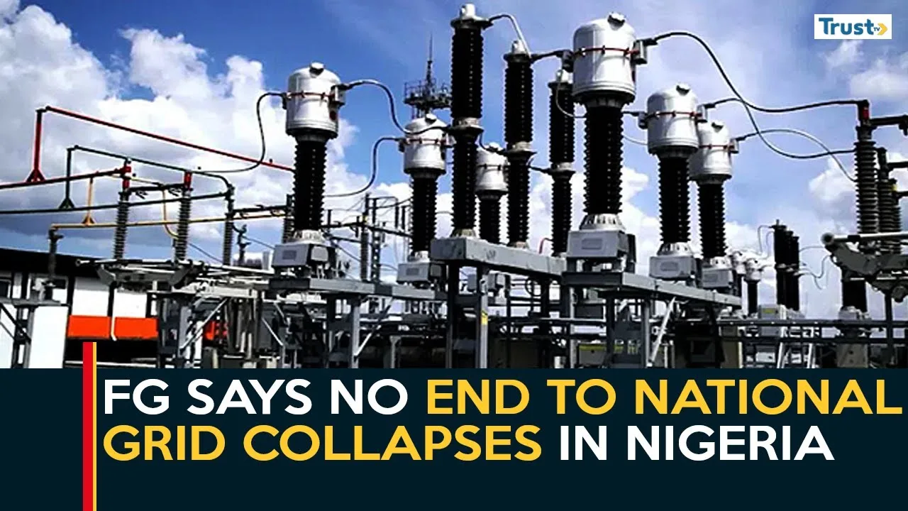 FG says there is no end to national grid collapses in Nigeria 