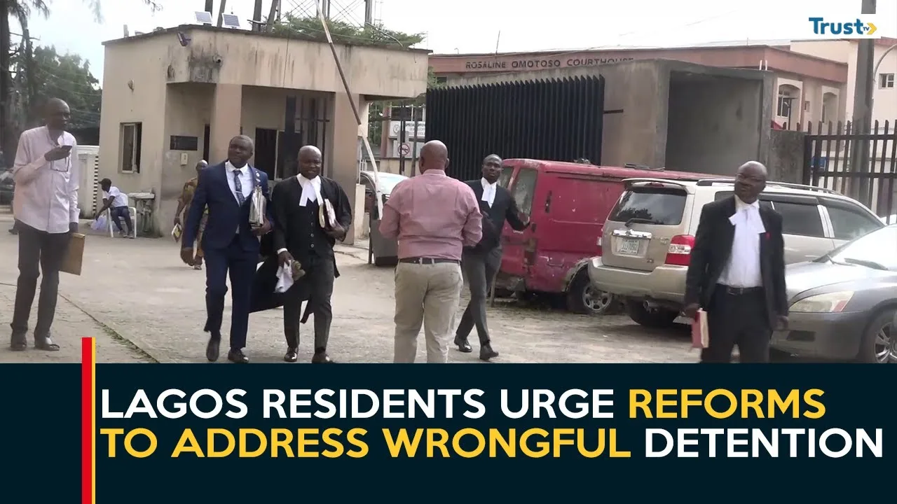 Criminal Justice System: Lagos residents urge reforms to address wrongful detention, trial delays