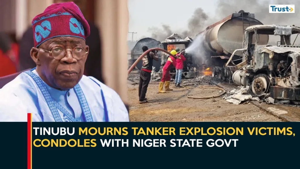 Tinubu mourns tanker explosion victims, condoles with Niger state govt
