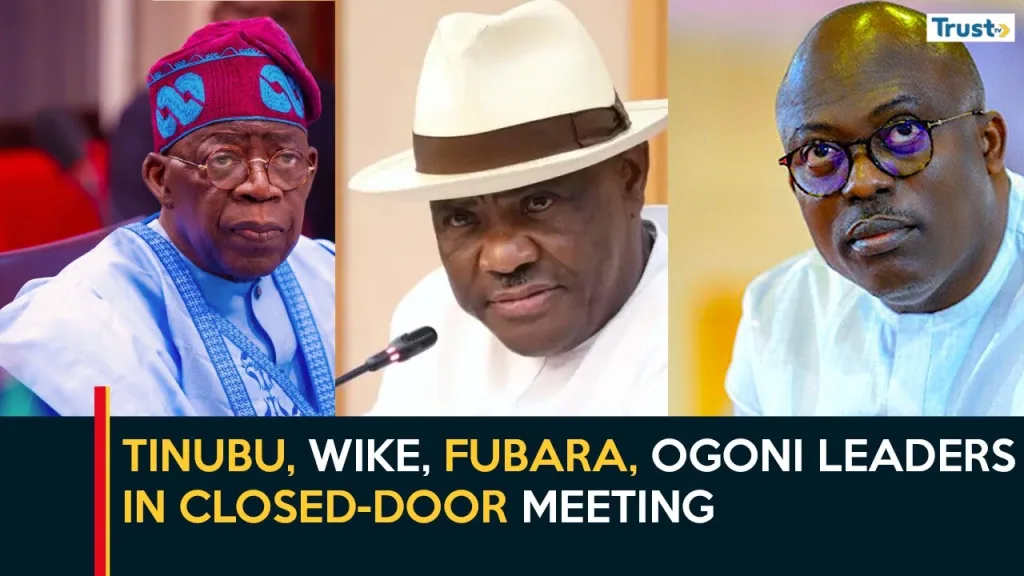 Rivers Development: Tinubu, Wike, Fubara, Ogoni leaders in closed-door meeting