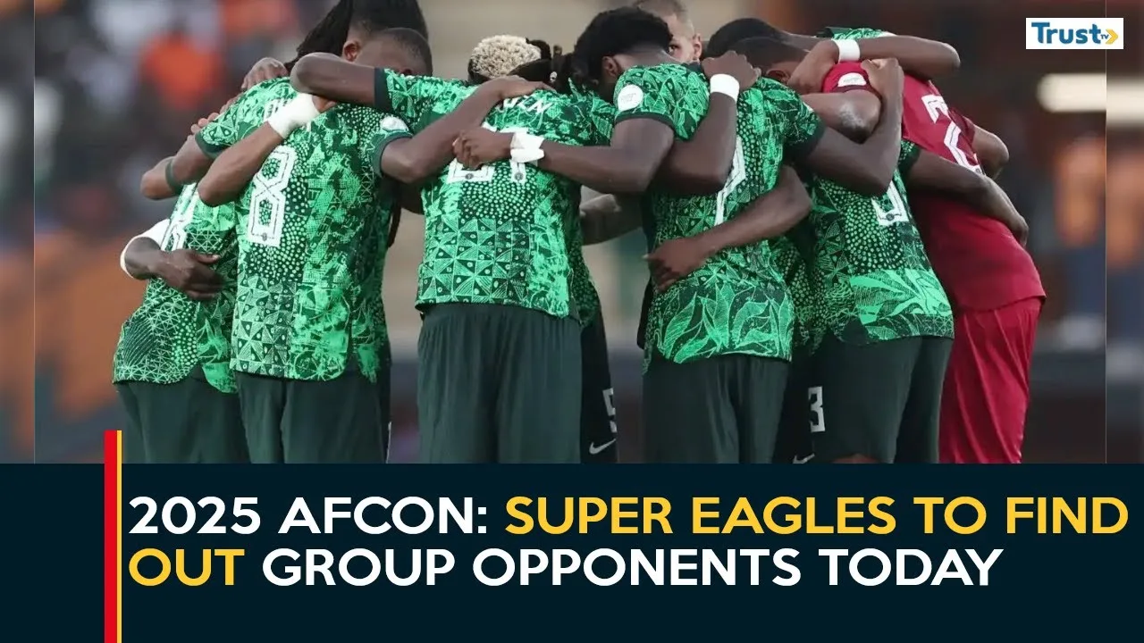 2025 AFCON: Super Eagles to find out group opponents today