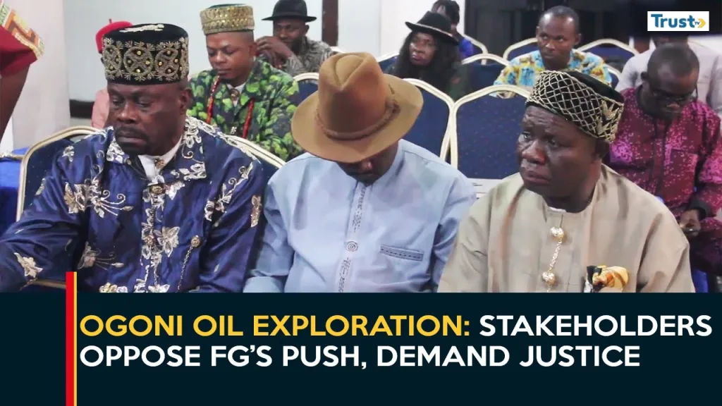 Ogoni Oil/Gas Exploration: Stakeholders oppose FG’s push, demand justice for past atrocities