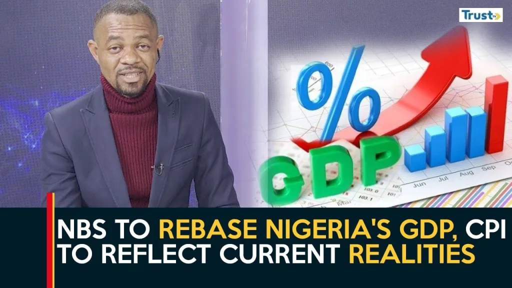 NBS to rebase Nigeria’s GDP, CPI to reflect current realities