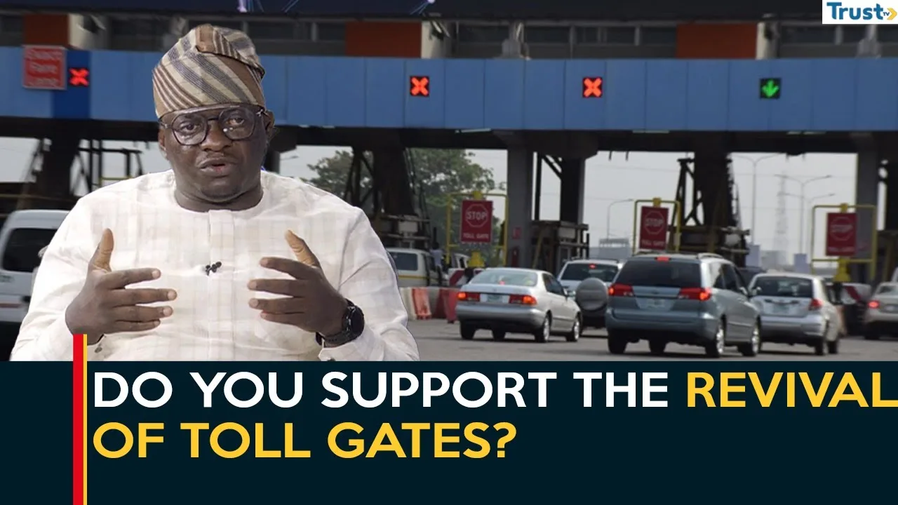Do you support the revival of toll gates?