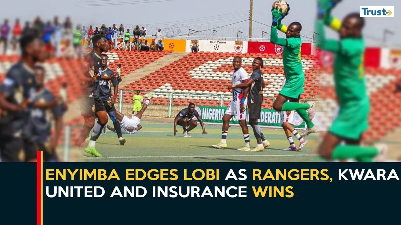 Enyimba edges Lobi as Rangers, Kwara United and Insurance wins