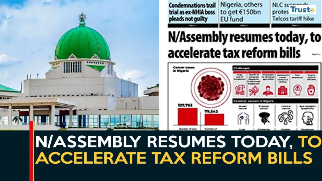 Newspaper Review: N/Assembly resumes today, to accelerate tax reform bills + more