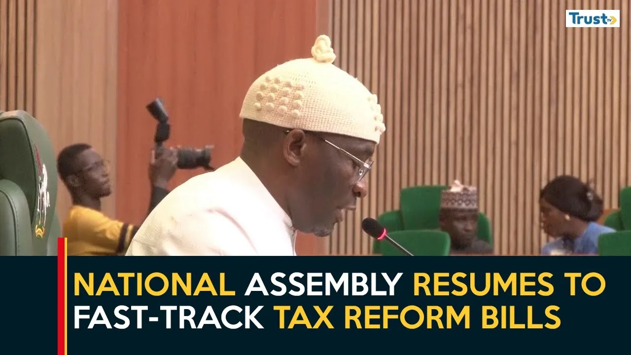 National Assembly resumes to fast-track Tax Reform Bills