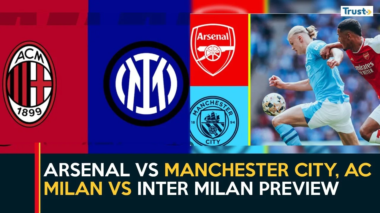 Arsenal vs Manchester City and Ac Milan vs Inter Milan’s preview
