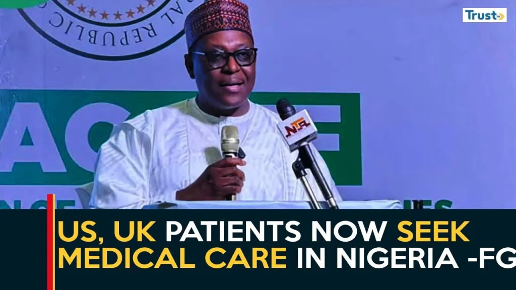 US, UK patients now seek medical care in Nigeria – FG