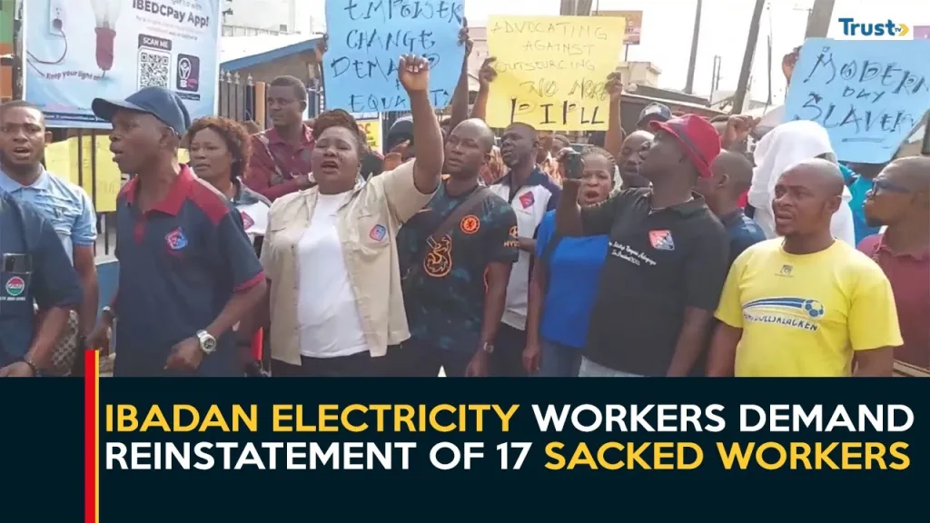 Ibadan electricity workers demand reinstatement of 17 sacked workers