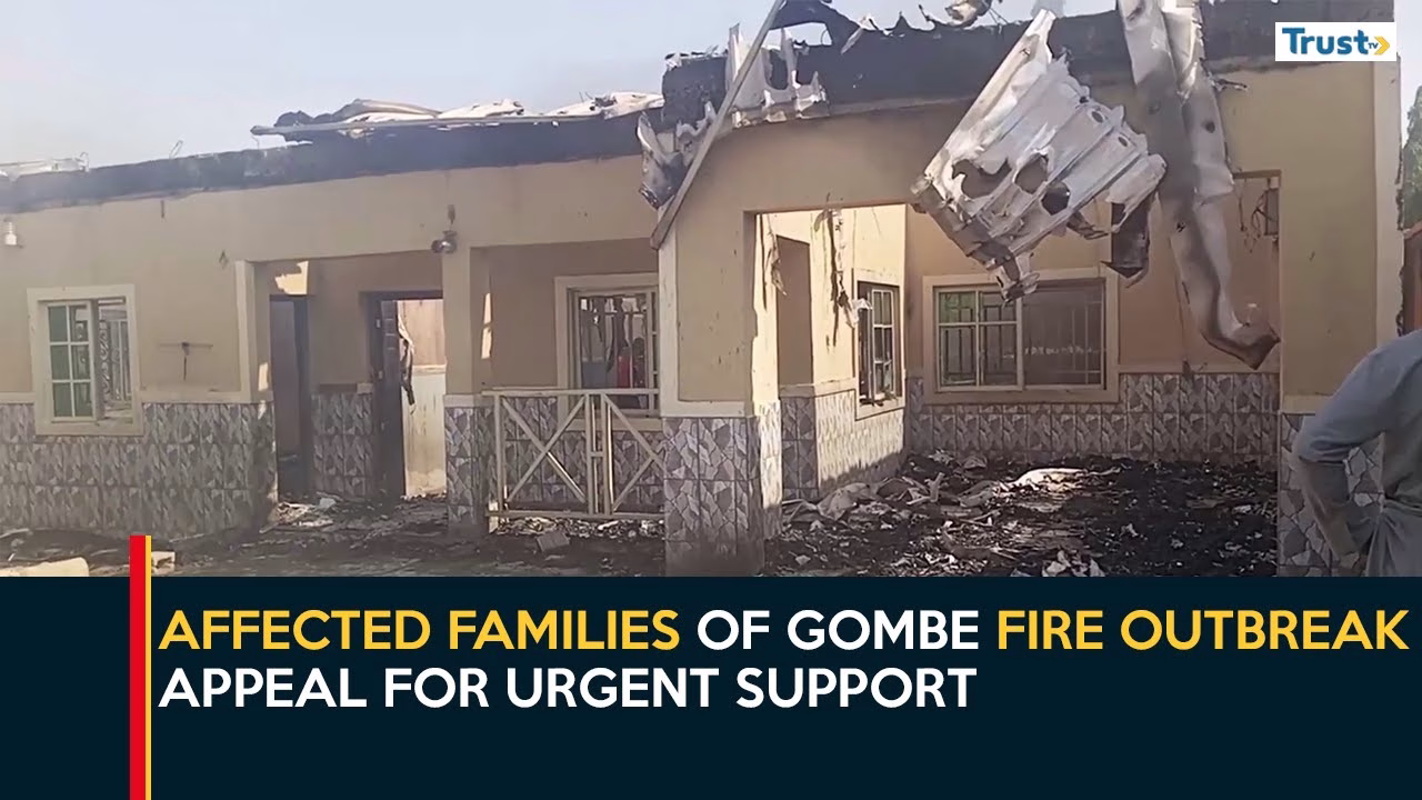 Gombe Fire Outbreak: Affected families appeal for urgent support
