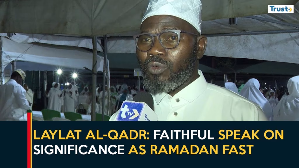 Laylat Al-Qadr: Faithful Speak On Significance As Ramadan Fast Winds Down