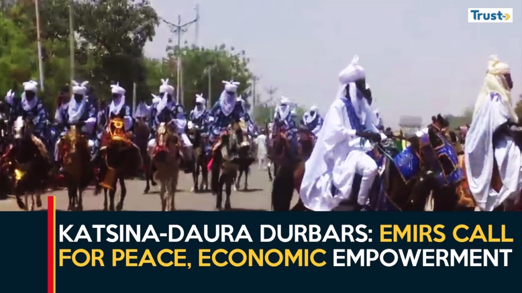 Katsina-Daura Durbars: Emirs Call for Peace, Economic Empowerment