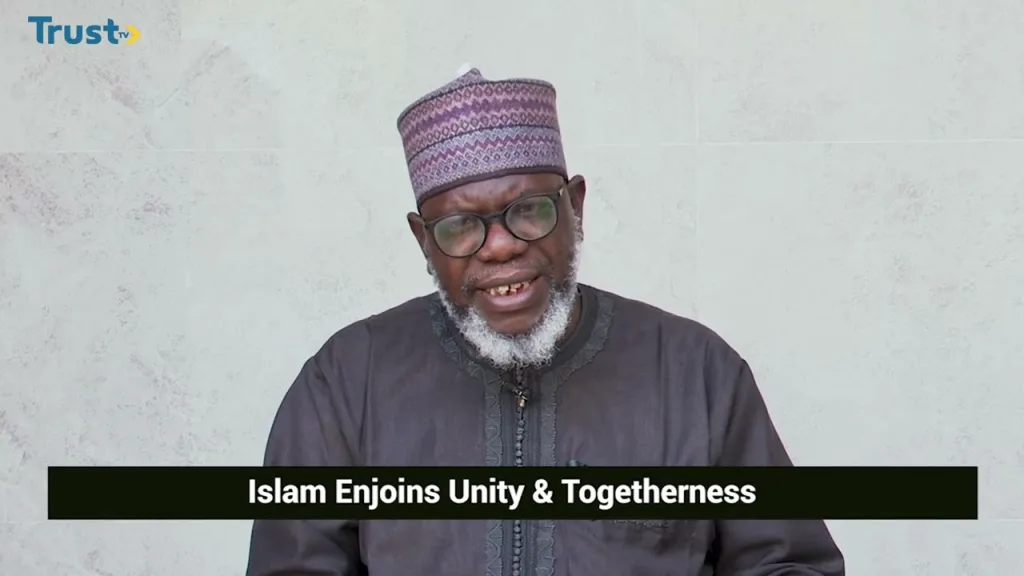 Islam enjoins unity & togetherness 