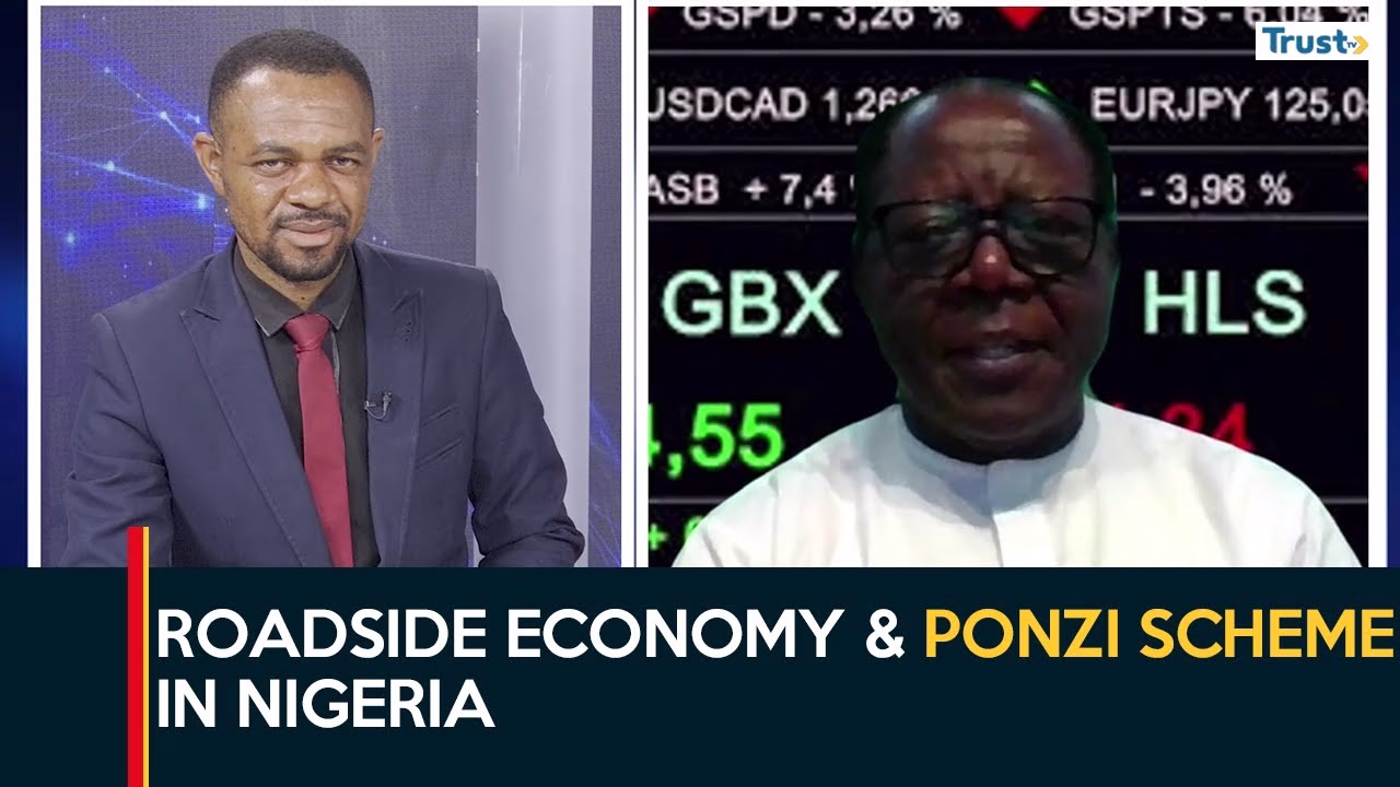 Roadside economy & ponzi scheme in Nigeria