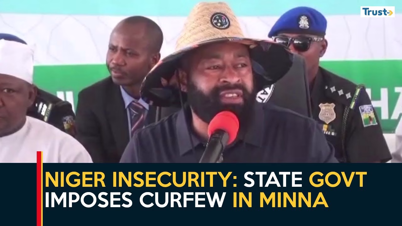 Niger Insecurity: State govt imposes curfew in Minna
