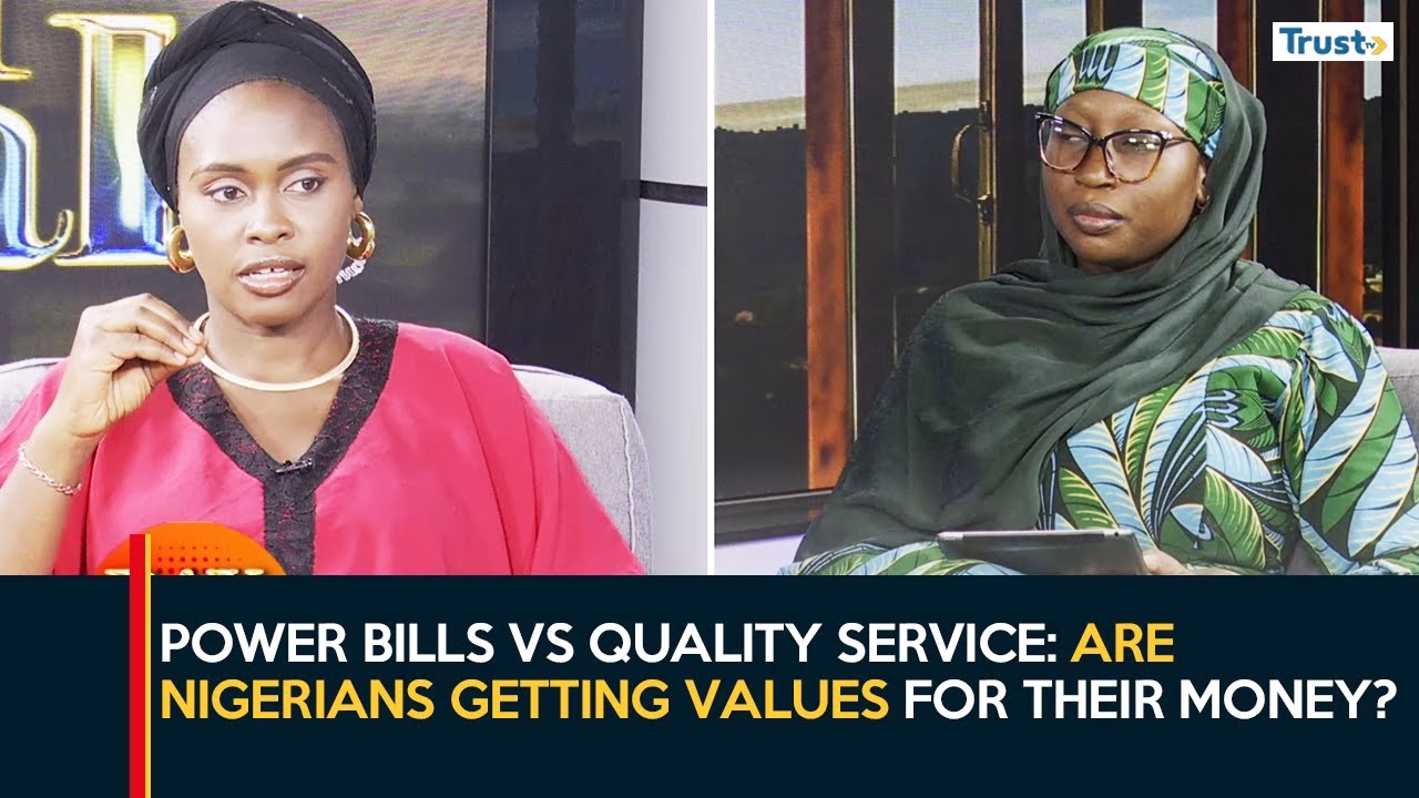 Power Bills vs Quality Service: Are Nigerians getting values for their money? 