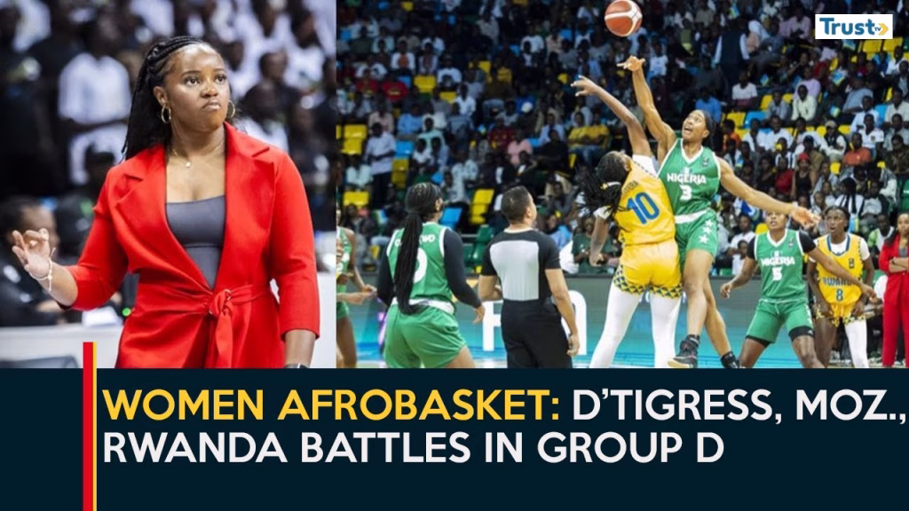 Women Afrobasket: D’tigress, Moz., Rwanda battles in group D