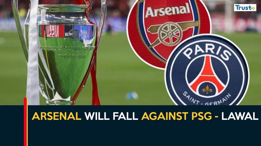 Arsenal will fall against PSG – Lawal