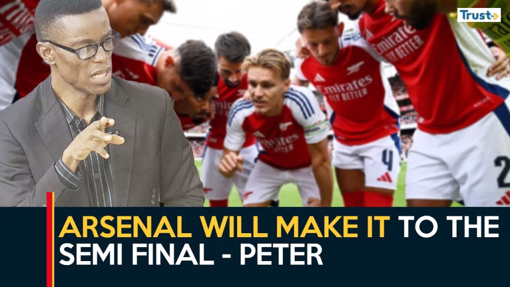 Arsenal will make it to the semi final – Peter