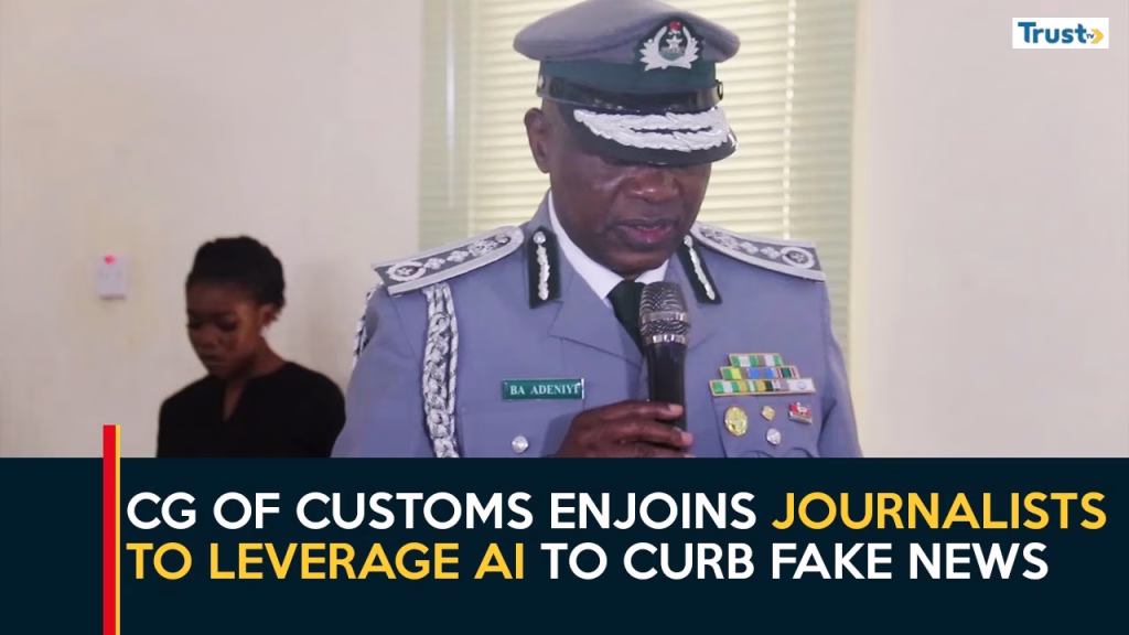 CG of Customs enjoins journalist to leverage AI to curb fake news 