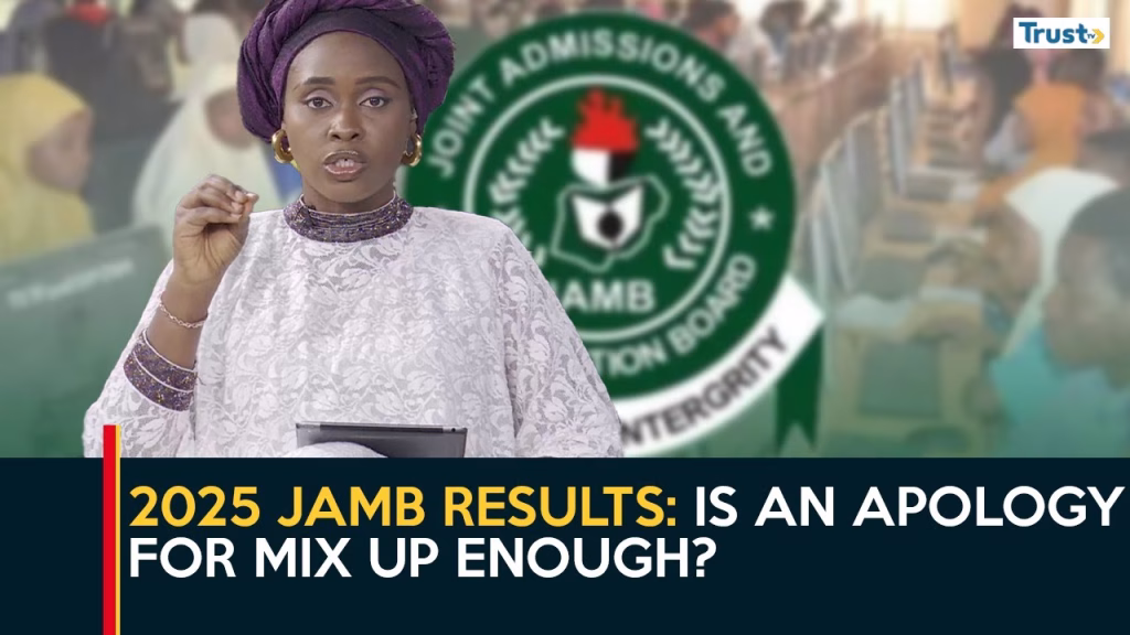 2025 JAMB Results: Is an apology for mix up enough?