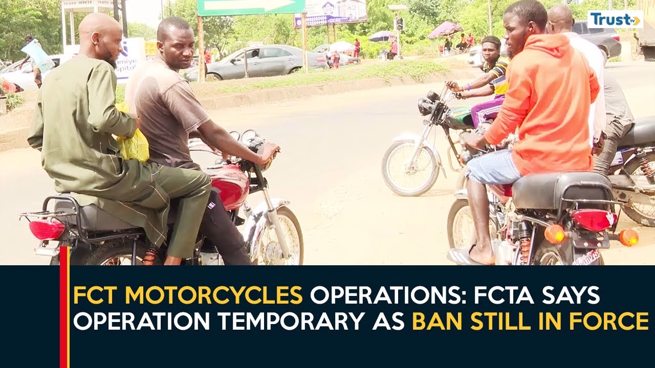 FCT Motorcycles Operations: FCTA says operation temporary as ban still in force