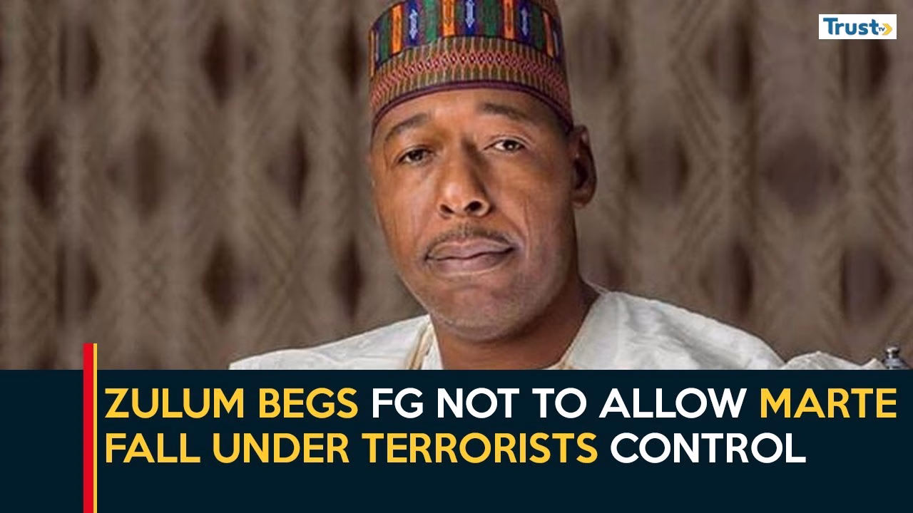 Zulum begs FG not to allow Marte fall under terrorists control
