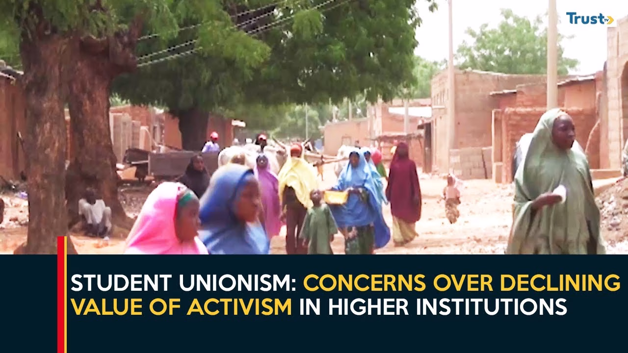 Student Unionism: Concerns over declining value of activism in higher institutions