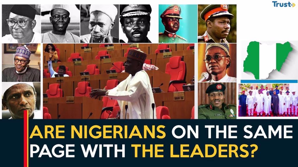 Are Nigerians on the same page with the leaders?