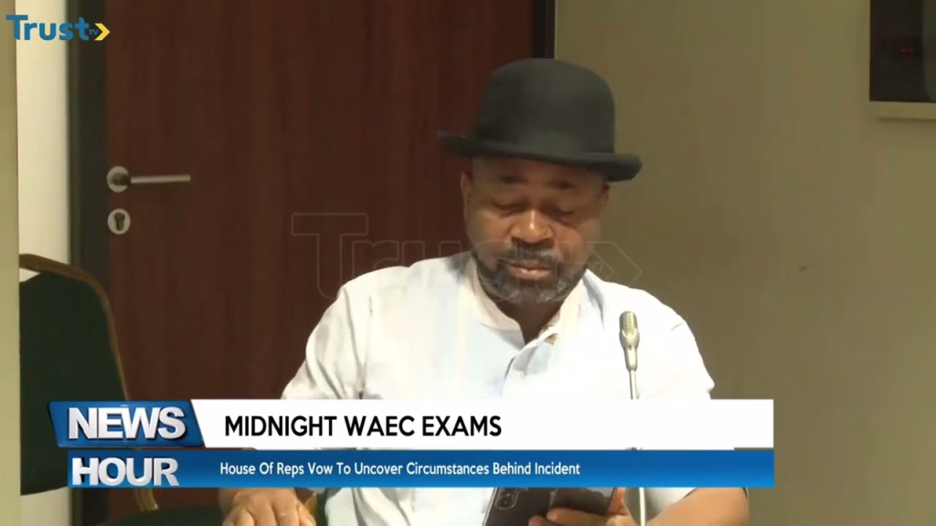 Midnight WAEC Exams: House of reps vow to uncover circumstances behind incident