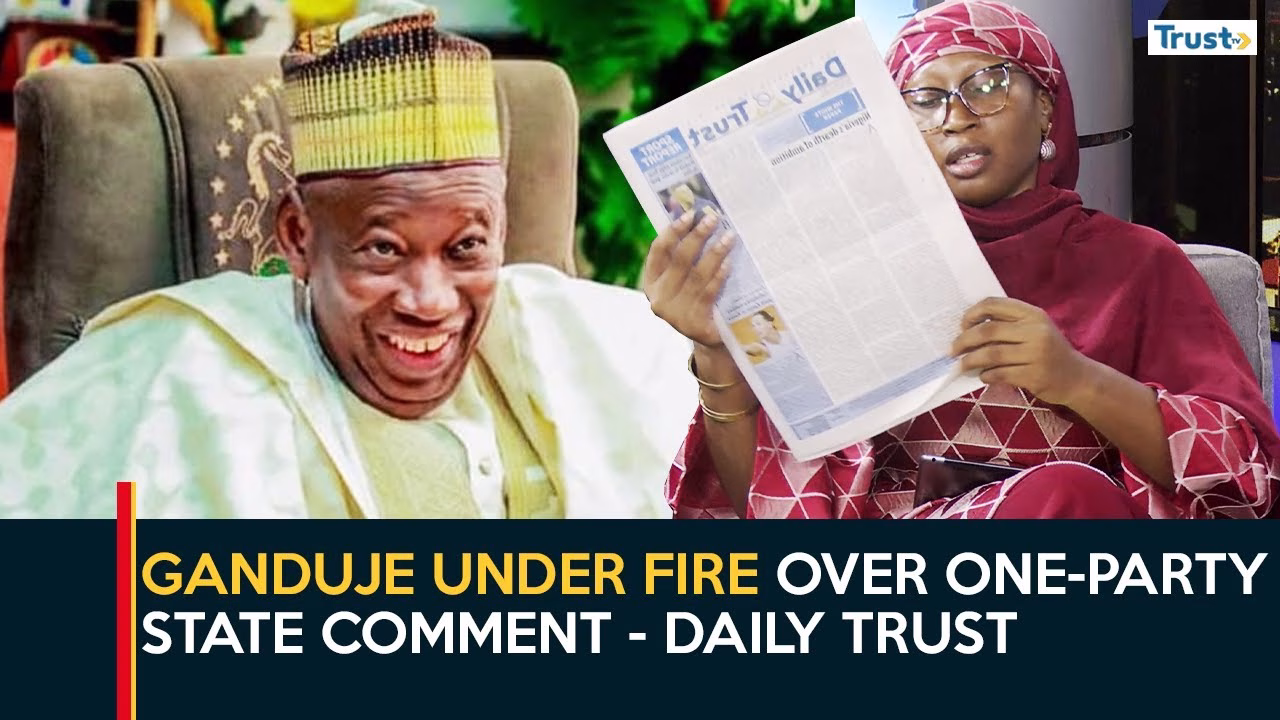 Ganduje under fire over one-party state comment 
