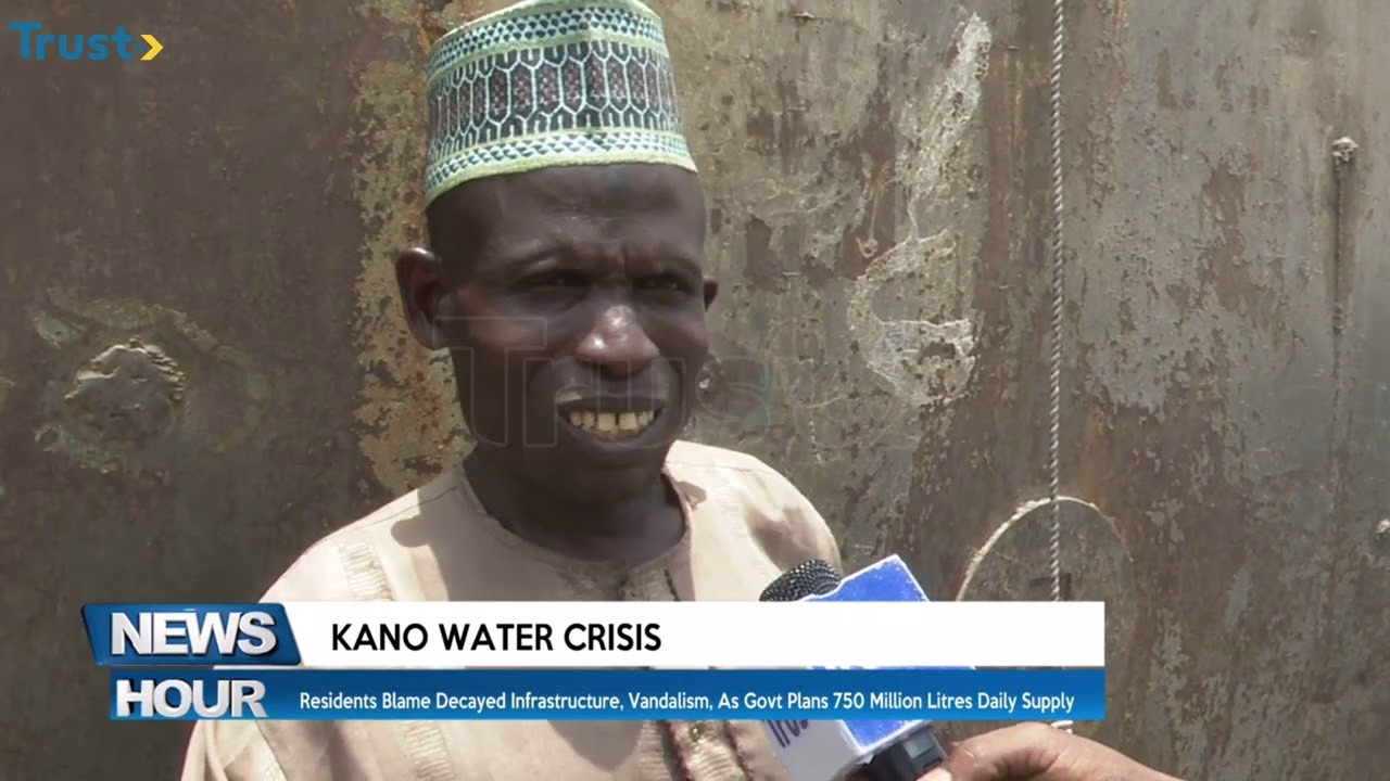 Kano Water Crisis: Residents blame decayed infrastructure, vandalism, as govt plans 750 million litres daily supply