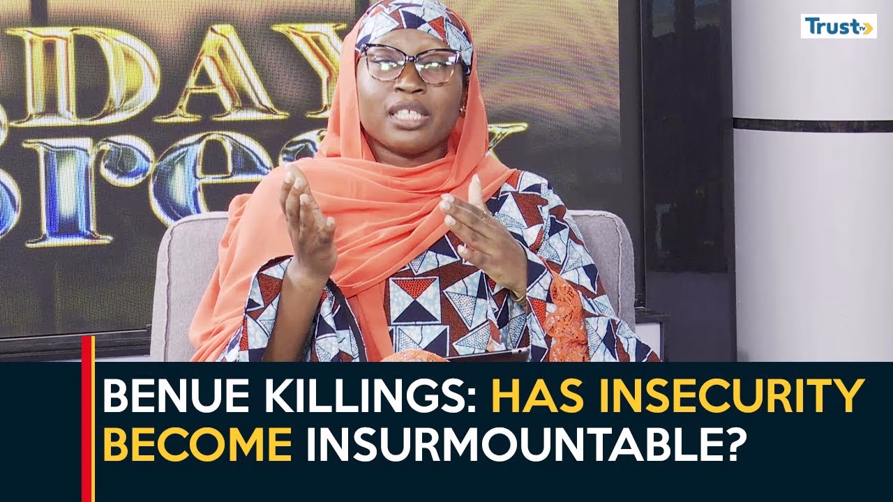 Benue Killings: Has insecurity become insurmountable?