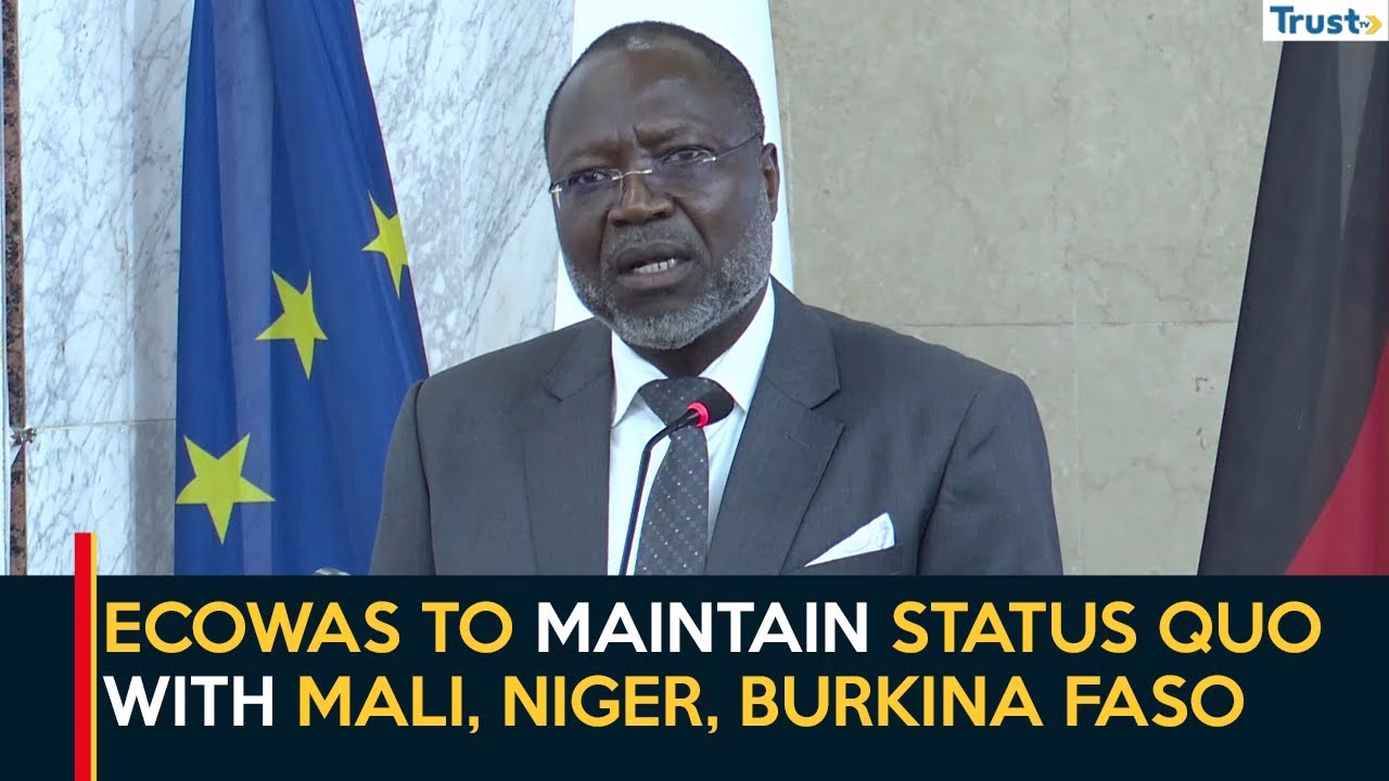 Regional Development: ECOWAS to maintain status quo with Mali, Niger, Burkina Faso pending new agreement