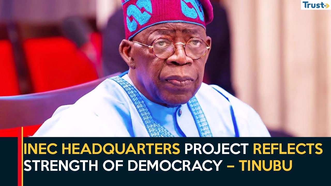 FCT Infrastructure: INEC headquarters project reflects strength of democracy – Tinubu