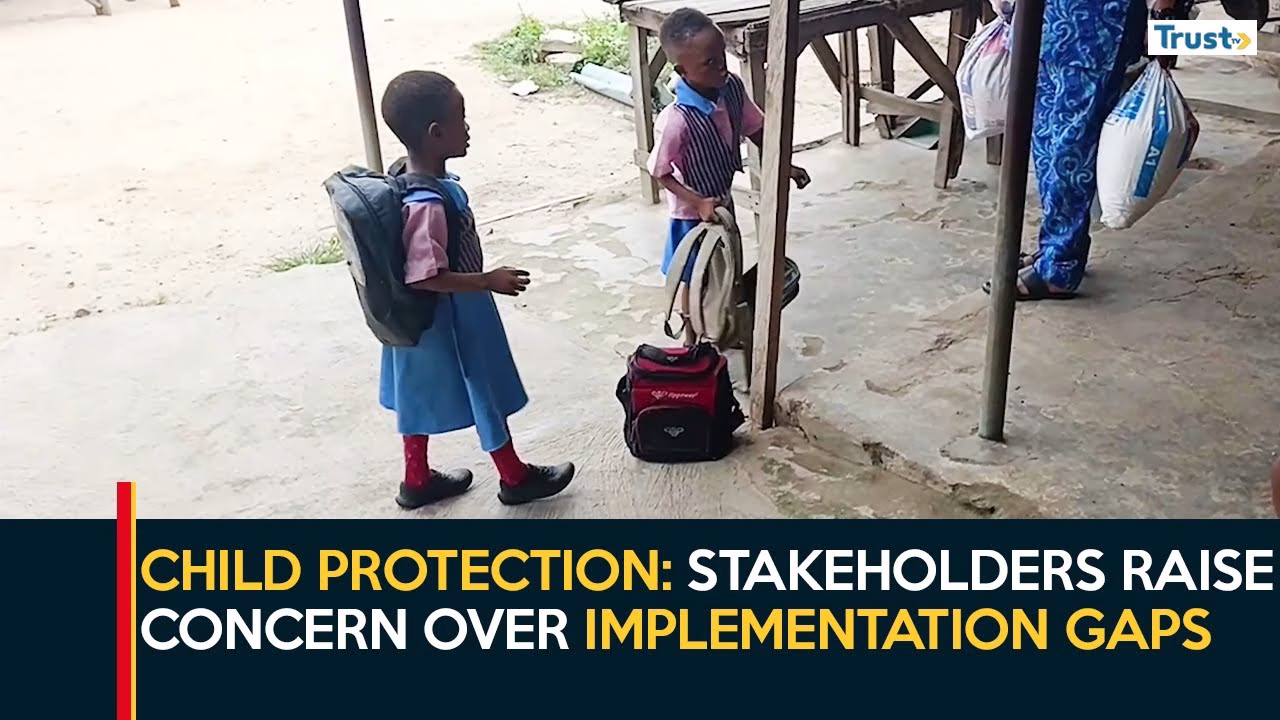 Child Protection: Stakeholders raise concern over implementation gaps, seek solutions