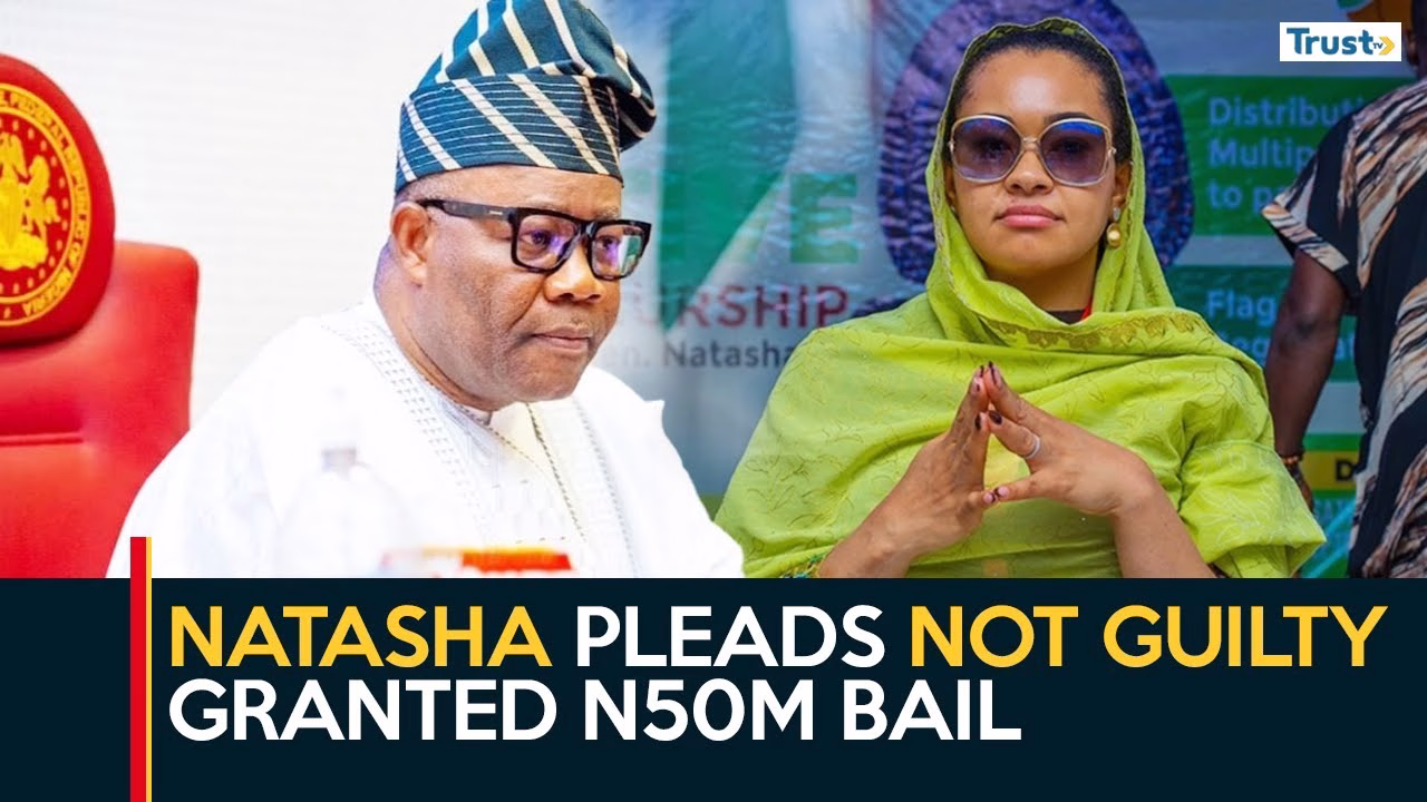 Alleged Defamation: Natasha pleads not guilty granted ₦50m bail