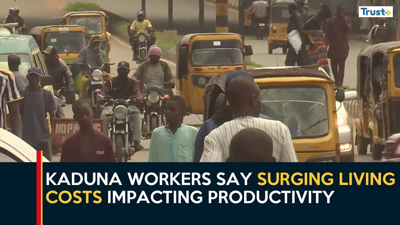 Economic Hardship: Kaduna workers say surging living costs impacting productivity