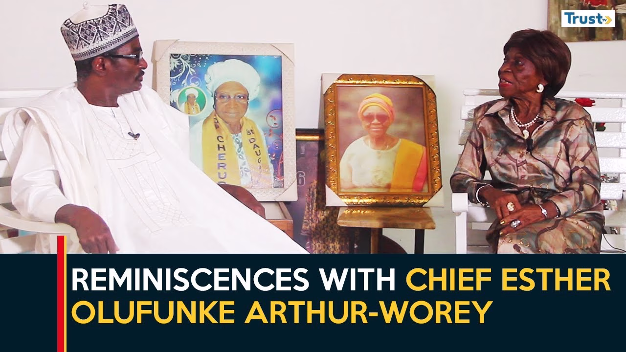 Reminiscences with Chief Esther Olufunke Arthur-Worey