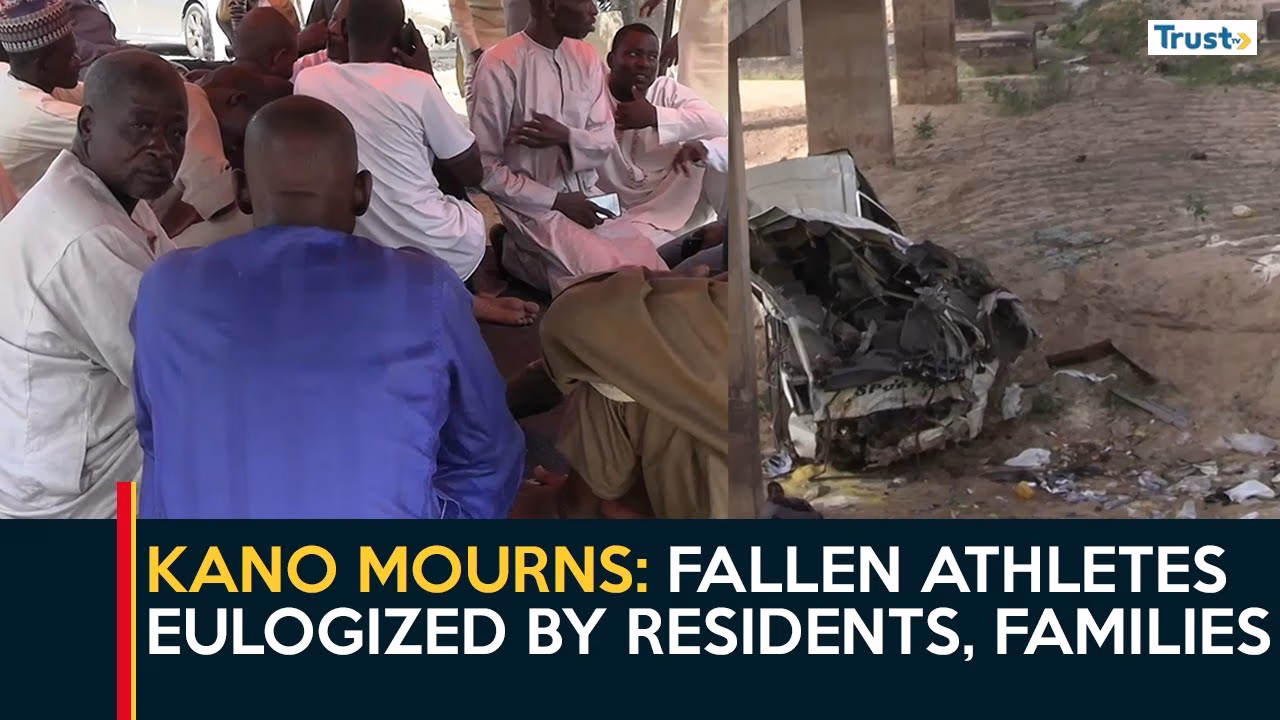 Kano Mourns: Fallen athletes eulogized by residents, families