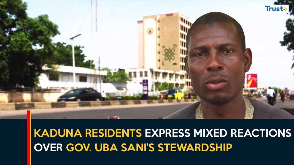 Kaduna residents express mixed reactions over Gov. Uba Sani’s stewardship