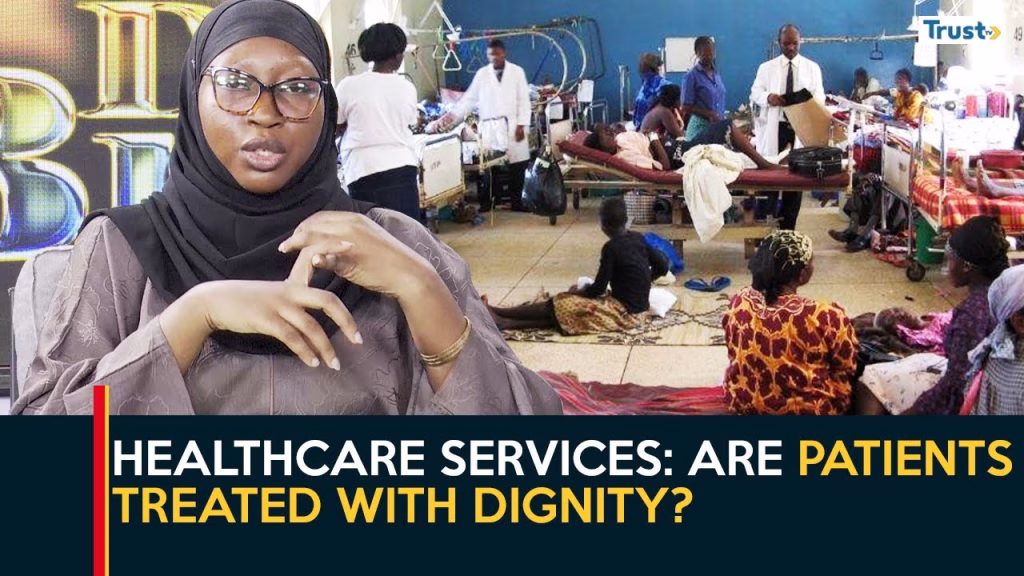 Healthcare Services: Are patients treated with dignity?