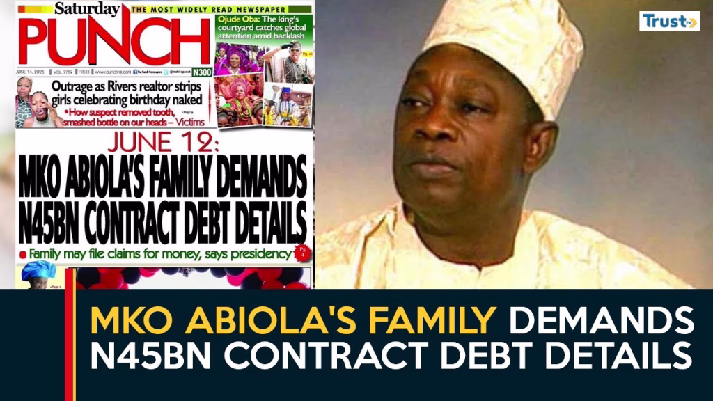 MKO Abiola’s family demands N45bn contract debt details 