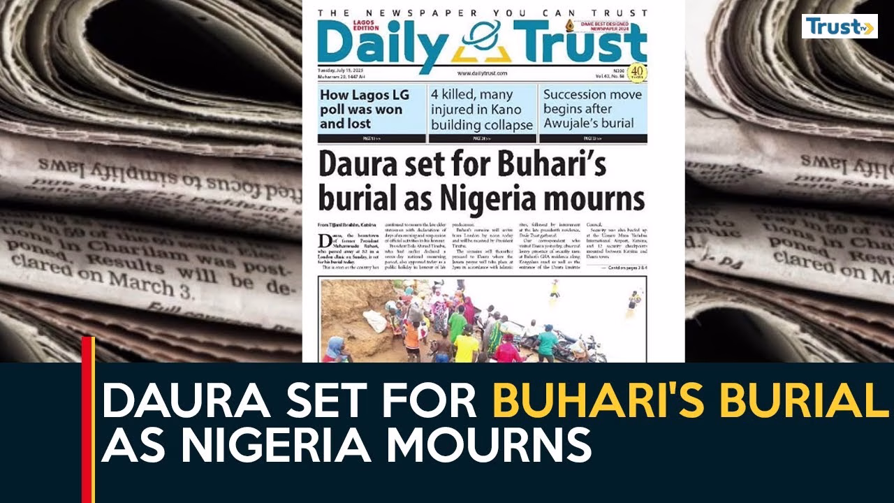 Daura set for Buhari’s burial as Nigeria mourns