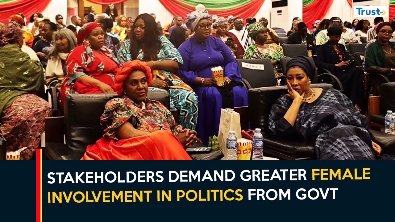 Women Inclusion: Stakeholders demand greater female involvement in politics from govt