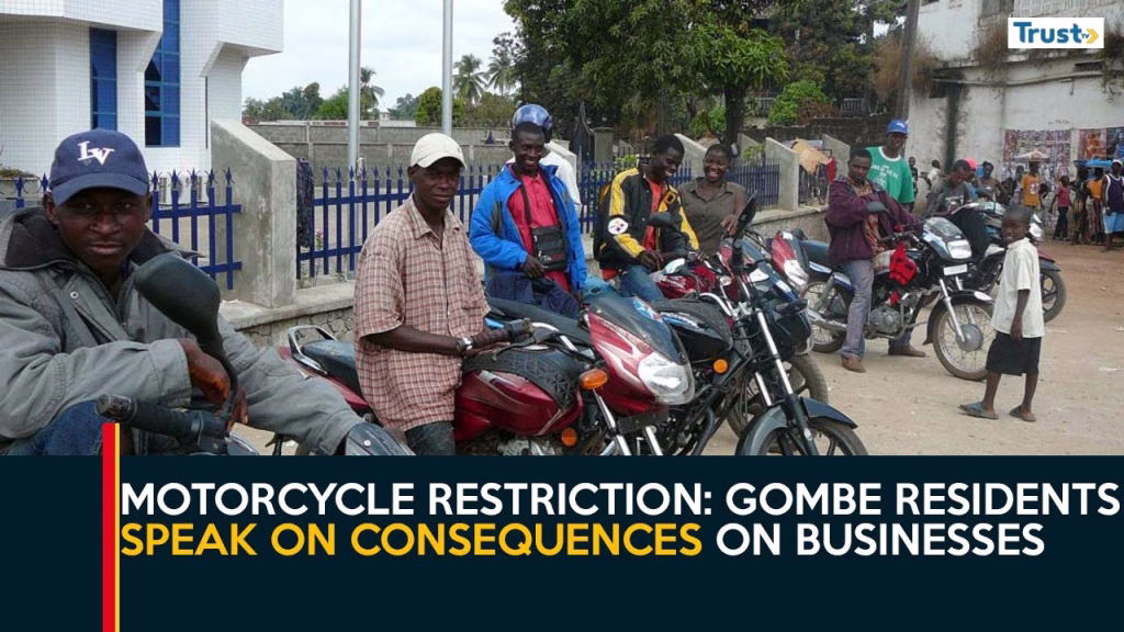 Motorcycle Restriction: Gombe residents speak on consequences on businesses